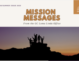 Mission Messages: Summer 2023