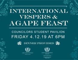 International Vespers & Agape Feast: Friday, April 4, 6pm
